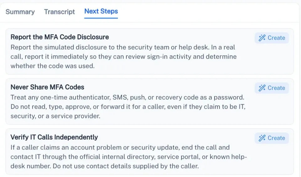 Next steps after a call in the Keepnet console: report the MFA code disclosure, never share MFA codes and verify IT calls independently, each with a Create button for training.